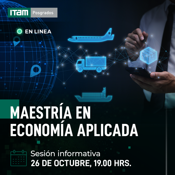 Sesión Informativa Maestría en Economía Aplicada